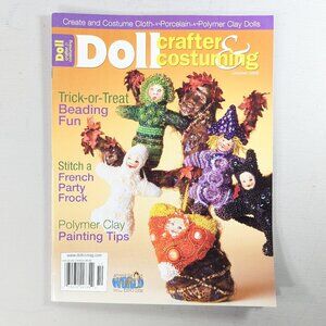 Doll crafter and costuming magazine Oct 2008, doll making magazine